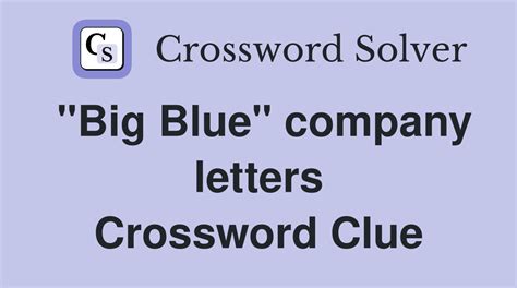 big blue company crossword clue